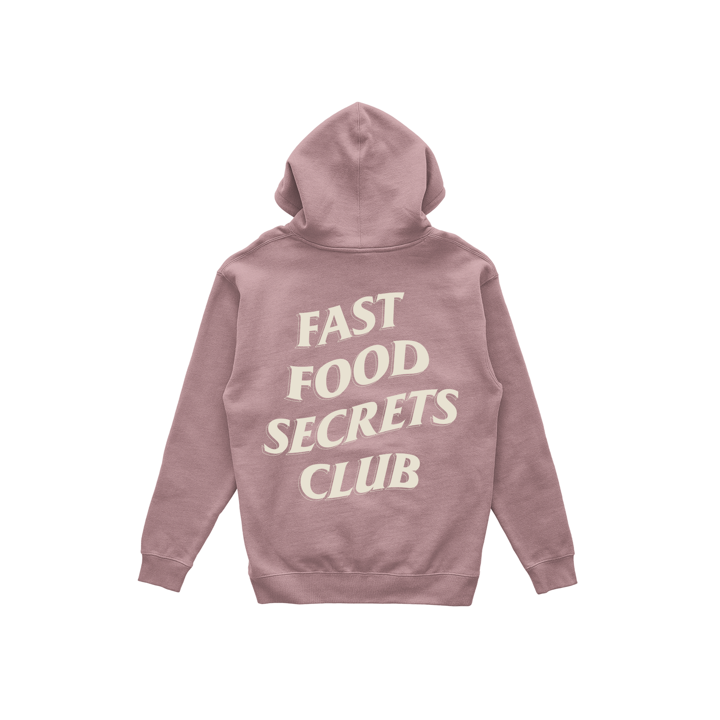 Fast Food Secrets Club Hoodie - Dusty Pink